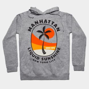 Manhattan - Since 1870 - Liquid Sunshine Hoodie